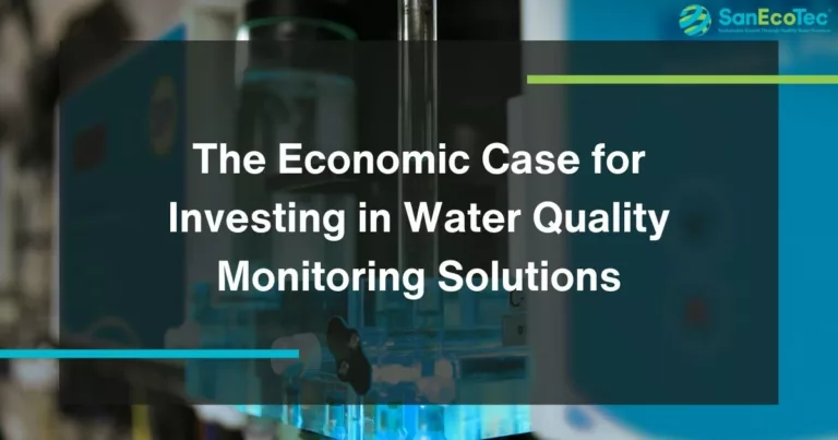 The Economic Case for Investing in Water Quality Monitoring and Management Solutions